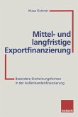 Mittel- und langfristige Exportfinanzierung (eBook, PDF)