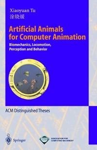 Artificial Animals for Computer Animation (eBook, PDF) - Tu, Xiaoyuan