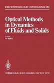 Optical Methods in Dynamics of Fluids and Solids (eBook, PDF)