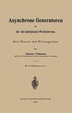 Asynchrone Generatoren für ein- und mehrphasige Wechselströme (eBook, PDF)