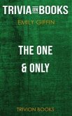 The One & Only by Emily Giffin (Trivia-On-Books) (eBook, ePUB)