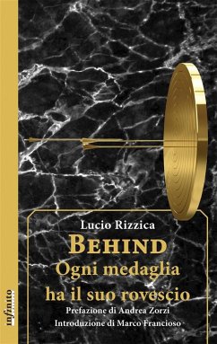 Behind (eBook, ePUB) - Rizzica, Lucio