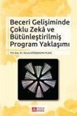 Beceri Gelisiminde Coklu Zeka ve Bütünlestirilmis Program Yaklasimi