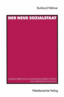 Der Neue Sozialstaat (eBook, PDF) - Wehner, Burkhard