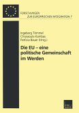 Die EU - eine politische Gemeinschaft im Werden (eBook, PDF)
