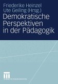 Demokratische Perspektiven in der Pädagogik (eBook, PDF)