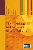The Ultimate Authorware Attain Tutorial (eBook, PDF)