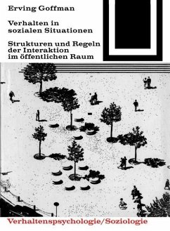 Verhalten in sozialen Situationen (eBook, PDF) - Goffmann, Erving