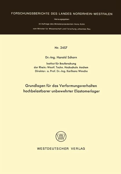 Grundlagen für das Verformungsverhalten hochbelastbarer unbewehrter Elastomerlager (eBook, PDF)