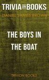 The Boys in the Boat by Daniel James Brown (Trivia-On-Books) (eBook, ePUB)