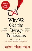Why We Get the Wrong Politicians (eBook, ePUB)
