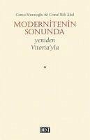 Modernitenin Sonunda - Muratoglu, Cansu; Bali Akal, Cemal