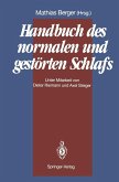 Handbuch des normalen und gestörten Schlafs (eBook, PDF)
