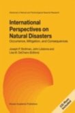 International Perspectives on Natural Disasters: Occurrence, Mitigation, and Consequences (eBook, PDF)