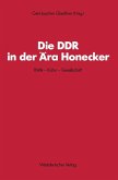 Die DDR in der Ära Honecker (eBook, PDF)