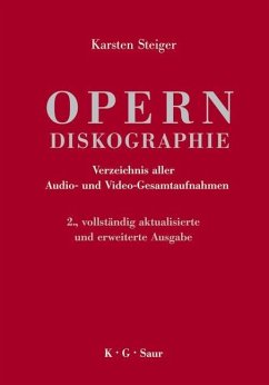 Opern-Diskographie (eBook, PDF) - Steiger, Karsten