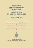 Röntgendiagnostik des Schädels II / Roentgen Diagnosis of the Skull II (eBook, PDF)