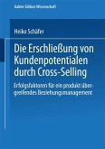 Die Erschließung von Kundenpotentialen durch Cross-Selling (eBook, PDF)