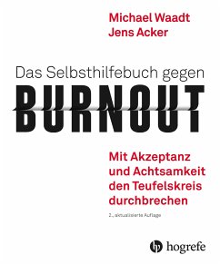 Das Selbsthilfebuch gegen Burnout - Waadt, Michael;Acker, Jens