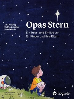 Opas Stern - Weißflog, Julia;Ortmüller, Stefan;Wende, Daniel
