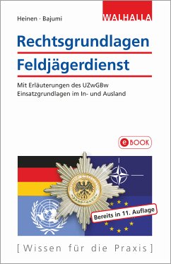 Rechtsgrundlagen Feldjägerdienst (eBook, PDF) - Heinen, Johannes; Bajumi, Alexander