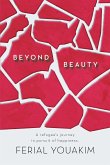 Beyond Beauty (eBook, ePUB)