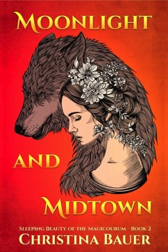 Cover Moonlight And Midtown (Fairy Tales of the Magicorum, #2) (eBook, ePUB)