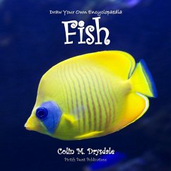 Draw Your Own Encyclopaedia Fish - Drysdale, Colin M