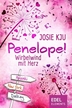 Penelope! - Wirbelwind mit Herz (eBook, ePUB) - Kju, Josie