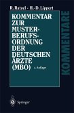 Kommentar zur Musterberufsordnung der deutschen Ärzte (MBO) (eBook, PDF)