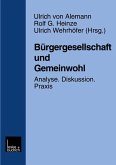 Bürgergesellschaft und Gemeinwohl (eBook, PDF)