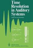Time Resolution in Auditory Systems (eBook, PDF)
