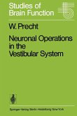 Neuronal Operations in the Vestibular System (eBook, PDF)