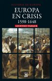 Europa en crisis. 1598-1648 (eBook, ePUB)