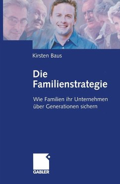 Die Familienstrategie (eBook, PDF) - Baus, Kirsten