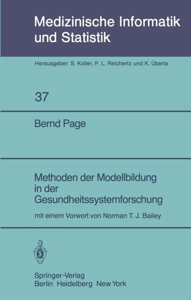 Methoden der Modellbildung in der Gesundheitssystemforschung (eBook, PDF) Methoden der Modellbildung in der Gesundheitssystemforschung (eBook, PDF)