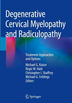 Degenerative Cervical Myelopathy and Radiculopathy