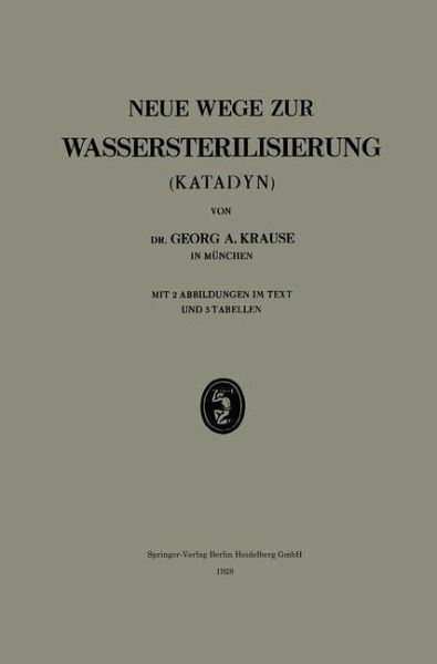 Neue Wege zur Wassersterilisierung (Katadyn) (eBook, PDF)