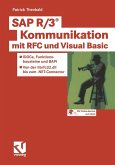 SAP R/3® Kommunikation mit RFC und Visual Basic (eBook, PDF)