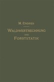 Lehrbuch der Waldwertrechnung und Forststatik (eBook, PDF)