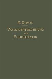 Cover Lehrbuch der Waldwertrechnung und Forststatik (eBook, PDF)