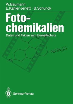 Fotochemikalien (eBook, PDF) - Baumann, Werner; Kahler-Jenett, Elke; Schunck, Barbara