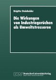 Die Wirkungen von Industriegerüchen als Umweltstressoren (eBook, PDF)