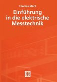Einführung in die elektrische Messtechnik (eBook, PDF)