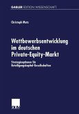 Wettbewerbsentwicklung im deutschen Private-Equity-Markt (eBook, PDF)