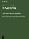 Actiones VII-XVI. Concilii allocutio ad Marcianum (eBook, PDF) Actiones VII-XVI. Concilii allocutio ad Marcianum (eBook, PDF)