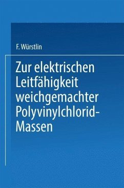 Cover Zur elektrischen Leitfähigkeit weichgemachter Polyvinylchlorid-Massen (eBook, PDF)