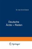 Deutsche Ärzte - Reden (eBook, PDF) Deutsche Ärzte - Reden (eBook, PDF)