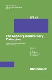 The Gohberg Anniversary Collection (eBook, PDF)
