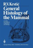 General Histology of the Mammal (eBook, PDF)
